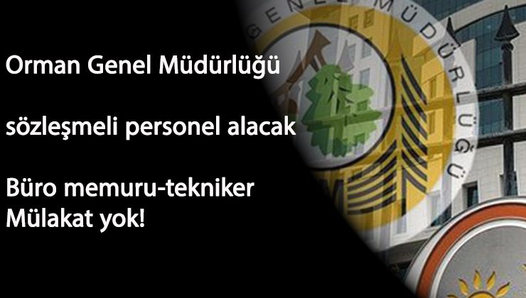 OGM sözleşmeli 102 kişi personel alacak: Mülakat yok!