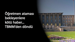 Atama bekleyen öğretmenlere kötü haber TBMM'den