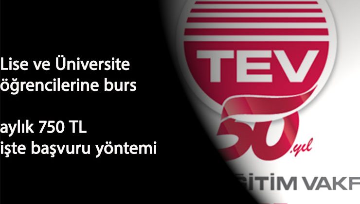 TEV bursu başvurusu nasıl yapılır? TEV lise ve üniversite bursu başladı