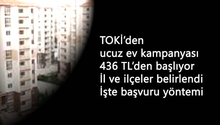 e-Devlet ucuz konut başvurusu başladı: TOKİ ucuz ev kampanyası