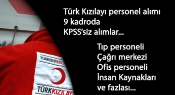 Türk Kızılayı Ekim 2020 iş ilanları: 9 kadroda personel aranıyor