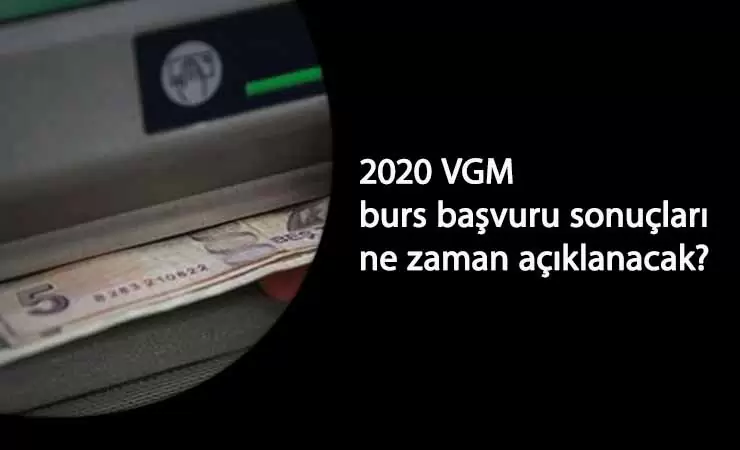 VGM 2020 lise ve üniversite burs başvuru sonuçları ne zaman açıklanacak?