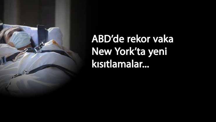 ABD'de rekor vakanın ardından New York'ta kısıtlamalar