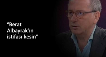 Fatih Altaylı: "Albayrak'ın istifası kesin! Cumhurbaşkanı onayı bekleniyor"
