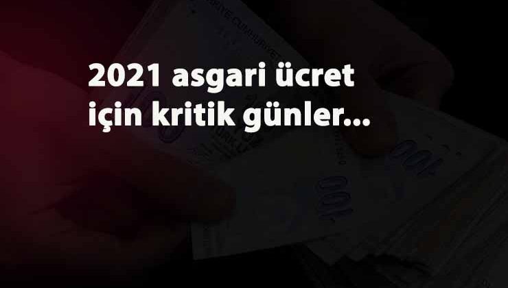 2021 asgari ücret görüşmeleri bekleniyor: Türk-İş ve TİSK teklifi için geri sayım