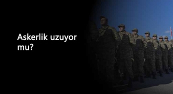 Askerlik 9 ay mı olacak? Sosyal medya karıştı