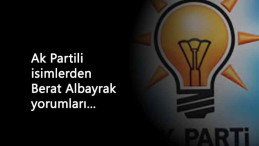 Ak Partili isimlerden Berat Albayrak'ın istifa yorumu