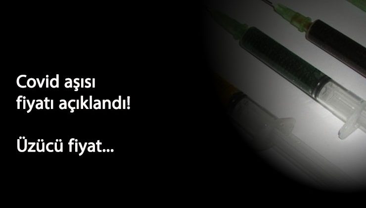 Covid-19 aşısı kaç lira olacak? Yüzde 90 işe yarayan aşının fiyatı üzdü