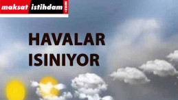 Havalar mevsim normalleri üzerine çıkıyor: Kasım sonu ılık hava bekleniyor