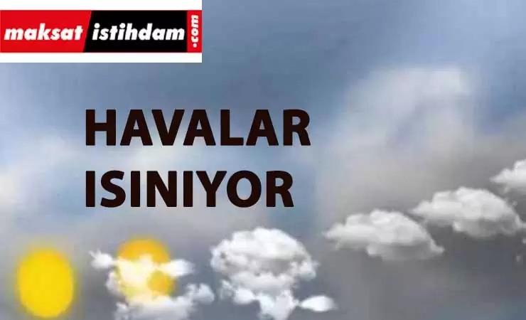 Havalar mevsim normalleri üzerine çıkıyor: Kasım sonu ılık hava bekleniyor