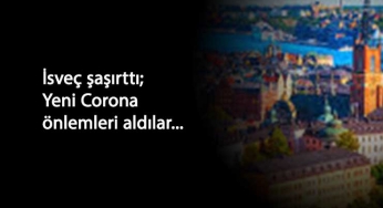 İsveç'te yeni Korona tedbirleri