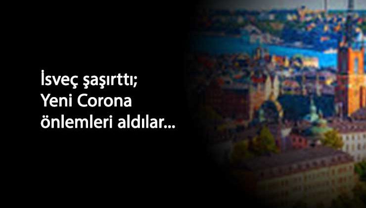 İsveç'te yeni Korona tedbirleri