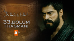 Kuruluş Osman 33.bölüm fragmanı