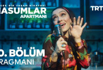 Masumlar Apartmanı 10. Bölüm Fragmanı