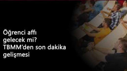 TBMM'ye yeni öğrenci affı teklifi: MHP'den destek
