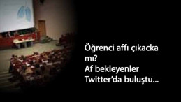 2021'de öğrenci affı gelecek mi? Binlerce kişi af bekliyor
