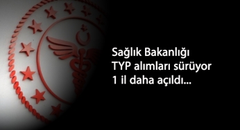 Sağlık Bakanlığı TYP şoför alımı: 1 ilde daha açıldı