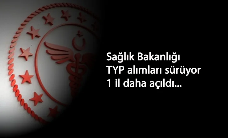 Sağlık Bakanlığı TYP şoför alımı: 1 ilde daha açıldı