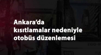 Ankara'da hafta içi otobüs saatleri düzenlemesi: Son sefer ne zaman olacak