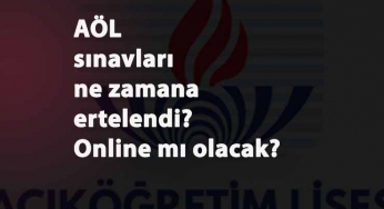 Açık Lise sınav tarihleri ne zamana ertelendi? Online mı olacak?