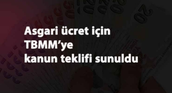 Asgari ücretten vergi alınmaması teklifi TBMM'ye geldi