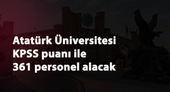 Erzurum Atatürk Üniversitesi sözleşmeli personel arıyor