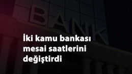 Ziraat ve Halkbank mesai saatleri değişti: Kamu bankaları kaçta kapanacak?