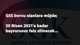 GSS prim borçlularına müjde: Yapılandırma olmadan gecikme faizi silinecek