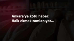 Ankara'da halk ekmek zamlandı: İşte yeni fiyat