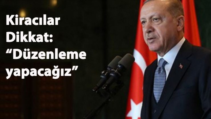 Kiracılar dikkat: Kiralarda düzenlemeye gidiliyor