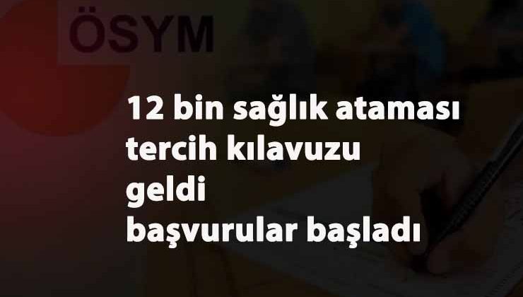 12 bin Sağlık Personeli alımı başladı: İşte kılavuzlar ve branş dağılımı