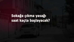 Yılbaşı sokağa çıkma yasağı saat kaçta başlıyor?