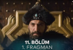 Uyanış: Büyük Selçuklu 11. Bölüm 1. Fragman