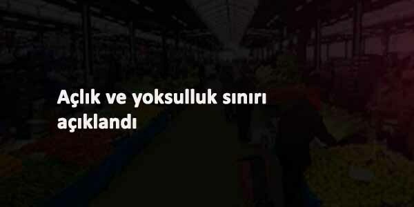 Memur-Sen açıkladı: İşte Aralık ayı açlık sınırı