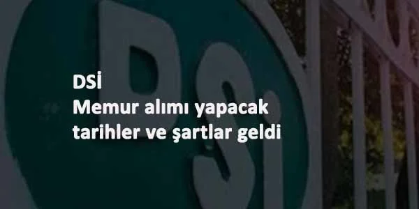 DSİ memur alımı 2021