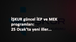 İŞKUR İEP ve MEK ile günlük ücret-meslek öğrenme: 25 Ocak yeni iller açıldı