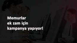 Memura ek zam gelecek mi? Sosyal medyada kampanya