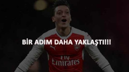 Mesut Özil Fenerbahçe'ye bir adım daha yaklaştı