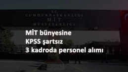 Milli İstihbarat Teşkilatı personel alacak