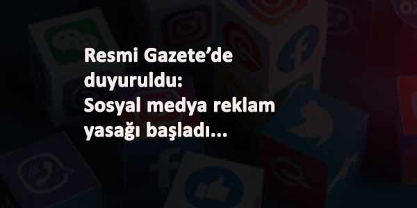 Temsilci atamayan sosyal medya sitelerinde reklam yasağı Resmi Gazete'de