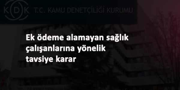 Ek ödeme alamayan sağlık çalışanlarını sevindirecek karar