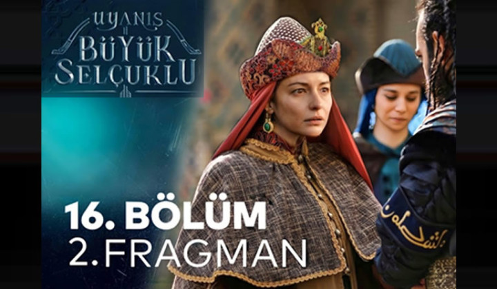 Uyanış Büyük Selçuklu 16. Bölüm 2. Fragmanı