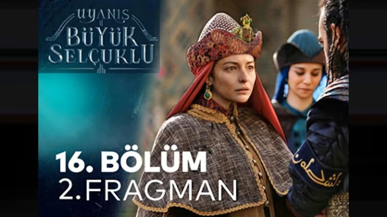 Uyanış Selçuklu Fragman 16.bölüm