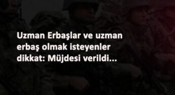 Uzman Erbaşlık için önemli değişiklik: Ak Parti meclise sundu
