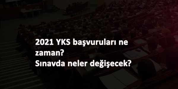 YKS başvuruları 2021'de ne zaman başlayacak? Baraj düşecek mi? Ek süre verilecek mi?