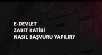 E-Devlet CTE Zabıt Katibi başvurusu nasıl yapılır?