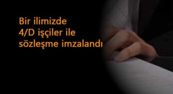 Bir ilimizde sağlıktaki 4/D işçilerle TİS imzalandı: Yüksek zam