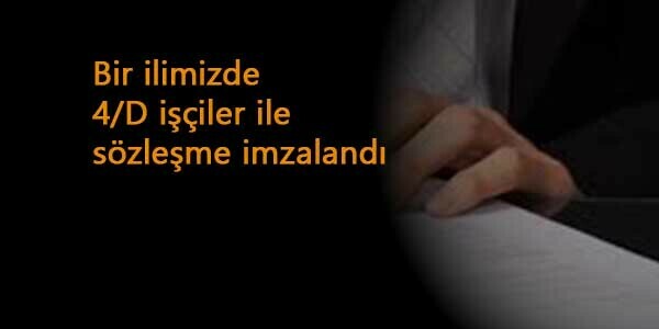 Bir ilimizde sağlıktaki 4/D işçilerle TİS imzalandı: Yüksek zam