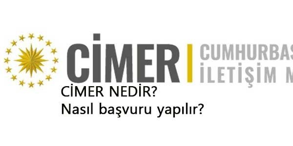 Cimer nedir? Cimer başvurusu nasıl yapılır?