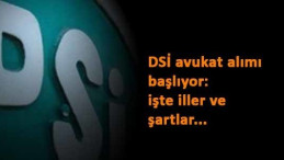 DSİ avukat alımı yapacak: İşte şehirler ve KPSS şartı
